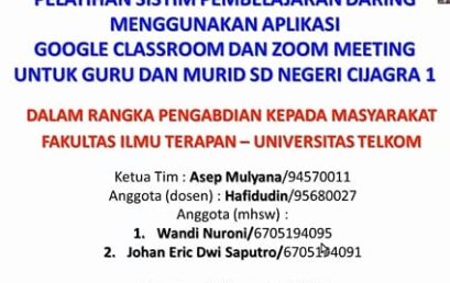 Pelatihan Sistim Pembelajaran Daring Menggunakan Google Classroom dan Zoom Meeting Untuk Guru dan Murid SD Negeri Cijagra 1