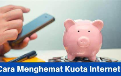 Tips Menghemat Kuota Internet: Maksimalkan Penggunaan Jaringan Seluler Anda